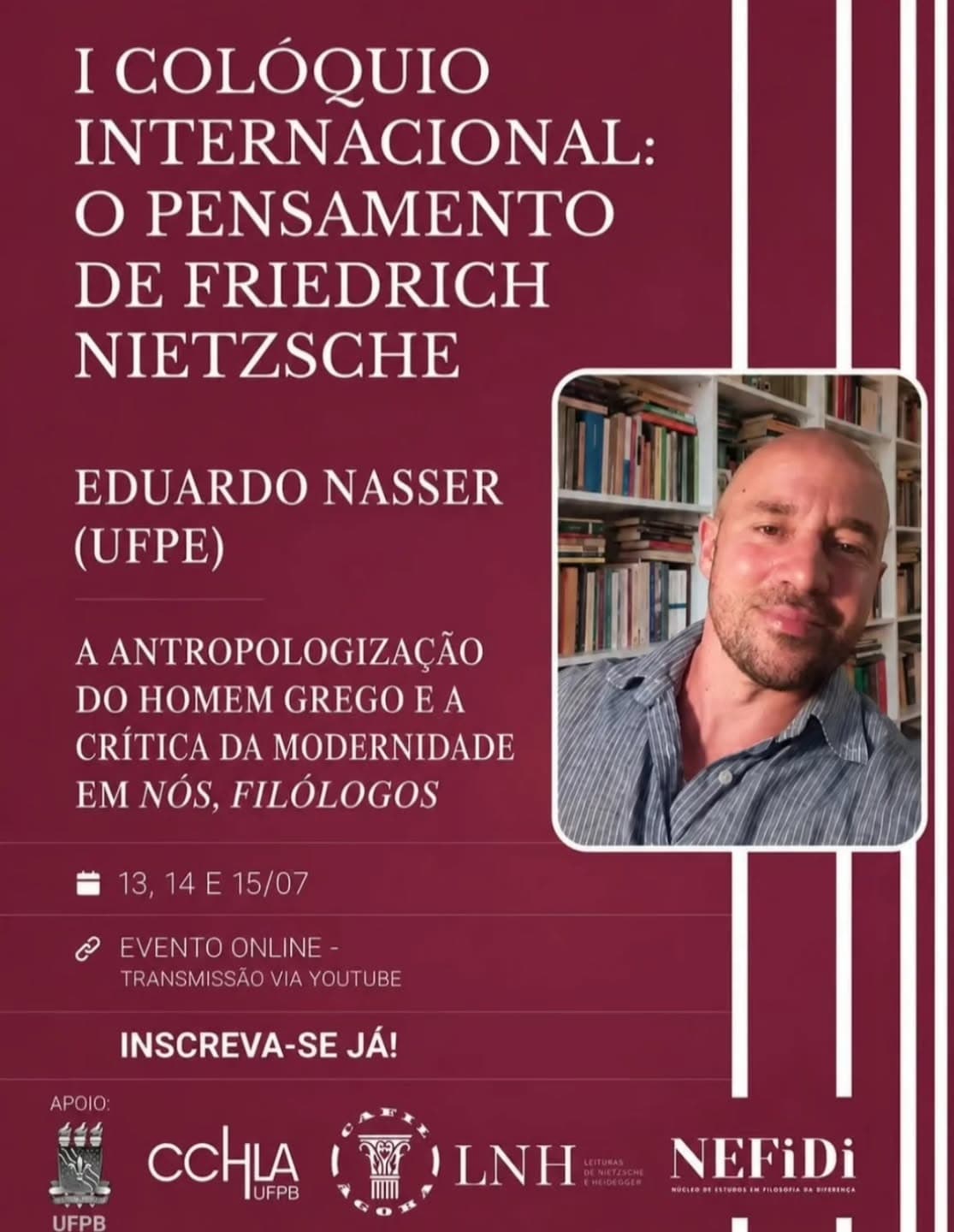 I Colóquio Internacional: O Pensamento de Friedrich Nietzsche (UFPB)