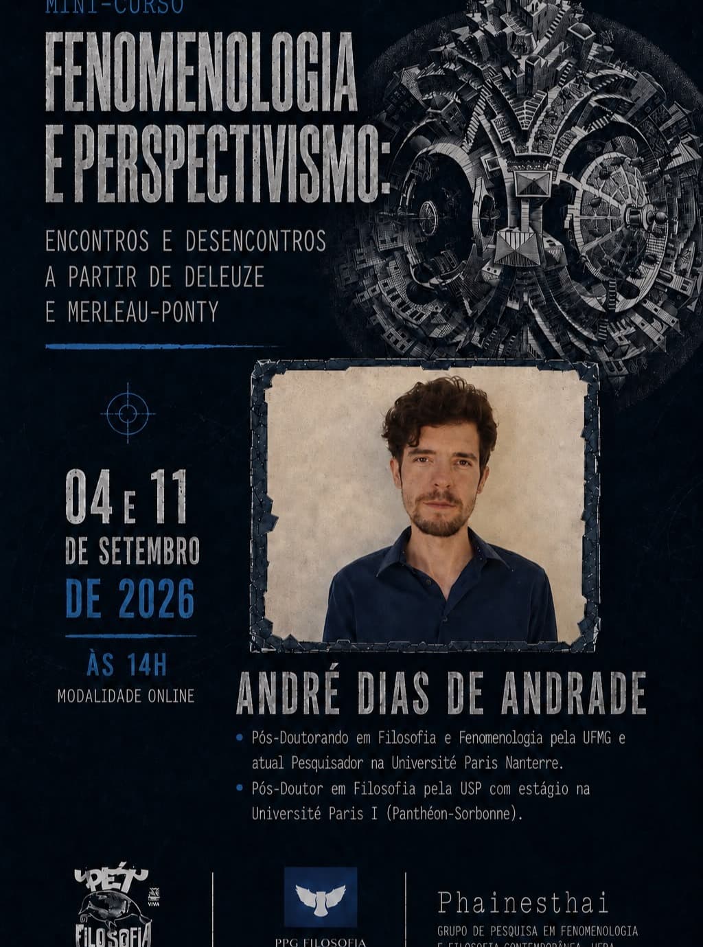 Minicurso “Fenomenologia e Perspectivismo: Encontros e Desencontros a partir de Deleuze e Merleau-Ponty”