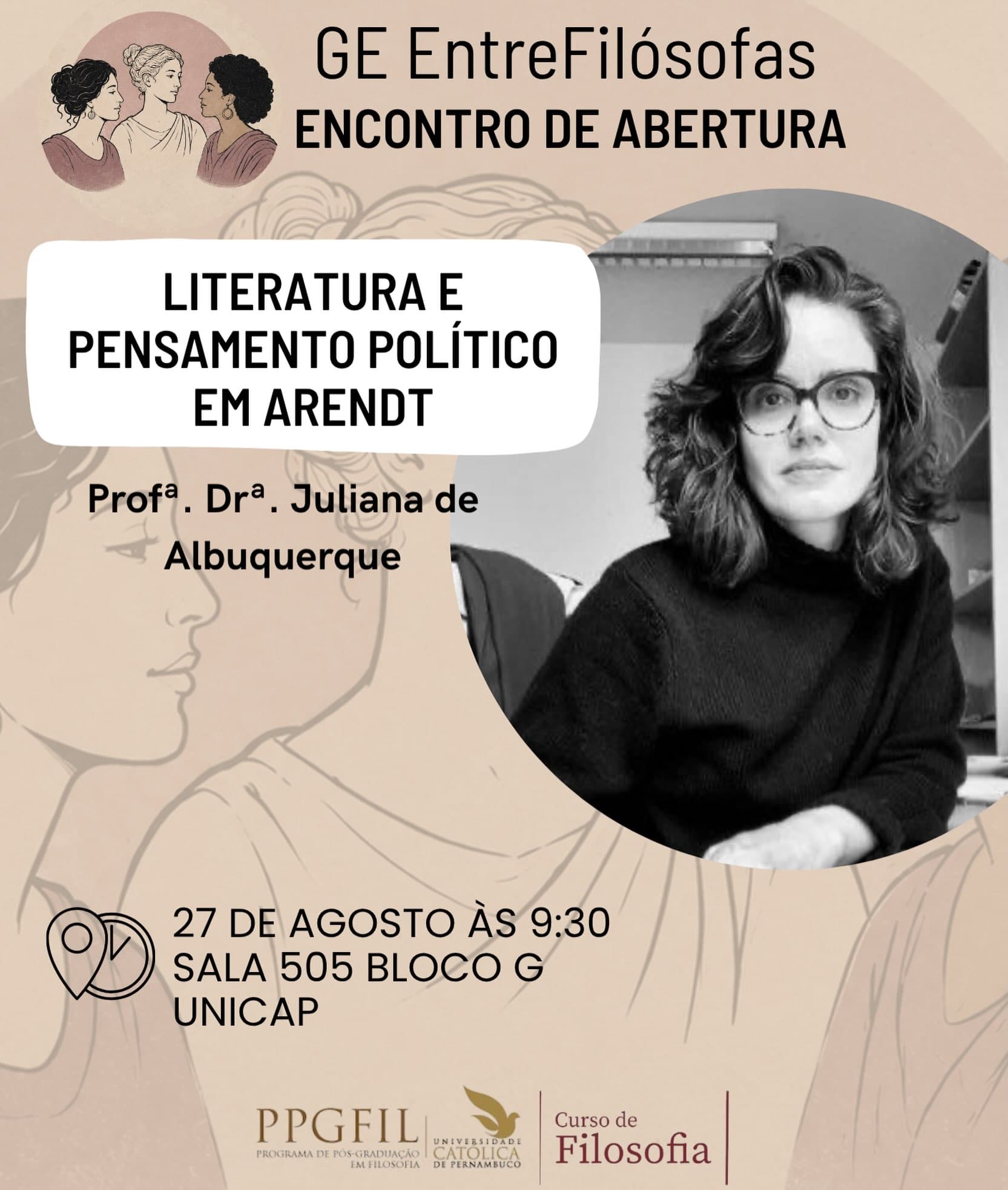 Encontro de Abertura do GE EntreFilósofas: "Literatura e pensamento político em Arendt" (UNICAP)