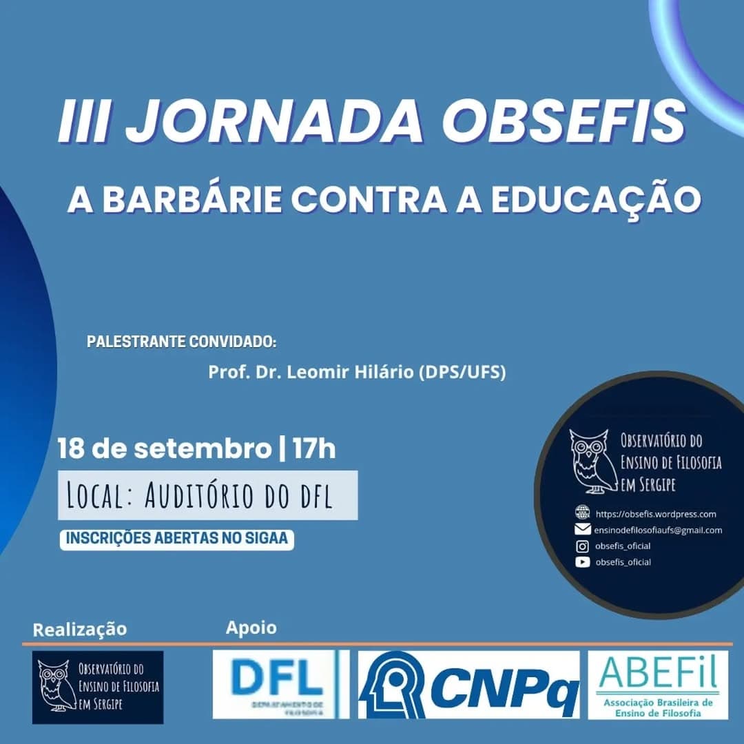 III Jornada OBSEFIS: "A barbárie contra a educação" (UFS)