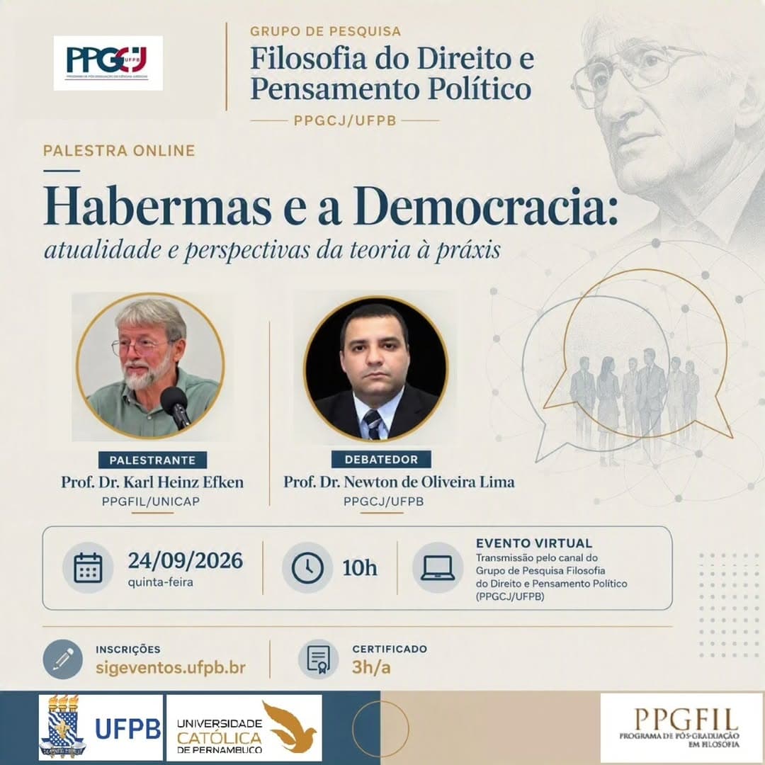 Habermas e a Democracia Contemporânea — Diálogo PPGCJ-UFPB/PPGFIL-UNICAP
