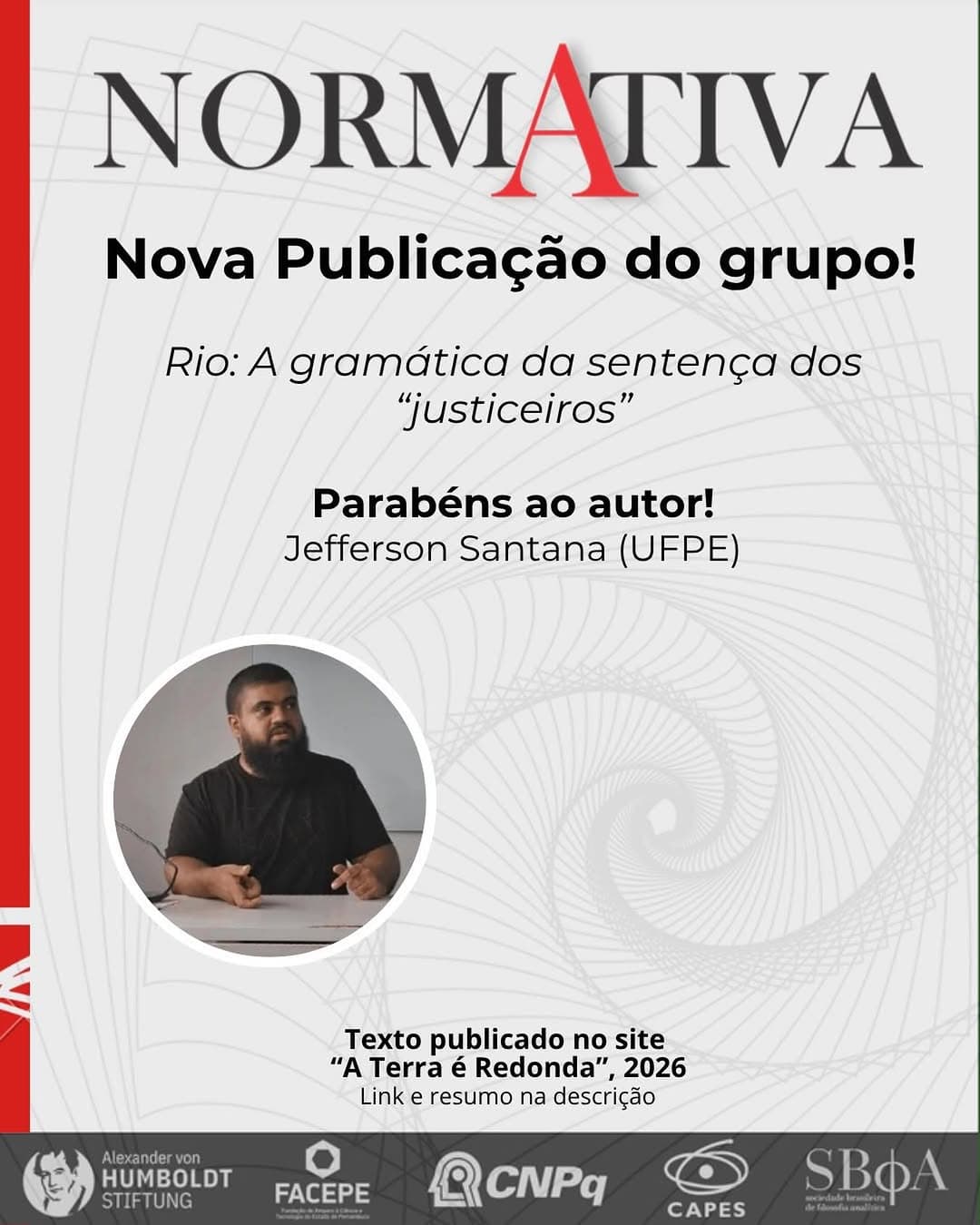 Jefferson Santana publica "Rio: A Gramática da Sentença dos 'Justiceiros'" (NormAtiva/CFCH-UFPE)
