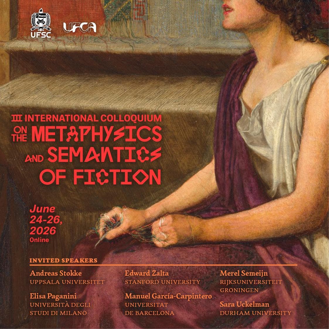 III International Colloquium on the Metaphysics and Semantics of Fiction